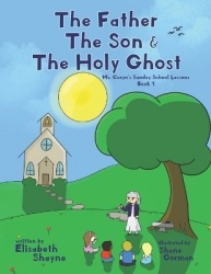 The Father The Son & The Holy Ghost