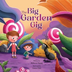 The Big Garden Gig - Bug & Bear Book Two