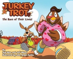 Turkey Trot - The Race of Their Lives, Children's Rhyming Picture Book on a Thanksgiving Tale About Gratitude, Read Aloud Thanks