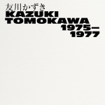 Kazuki Tomokawa 1975-1977 (3cd)