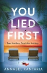 You Lied First