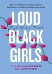 Loud Black Girls