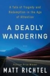 A Deadly Wandering