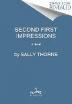 Second First Impressions - A Novel