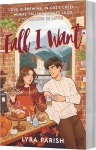 Fall I Want
