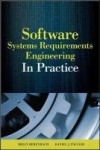 Software & Systems Requirements Engineering: In Practice