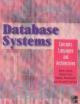 Database Systems: Concepts, Languages, Architectures