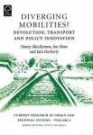 Diverging Mobilities - Devolution, Transport and Policy Innovation