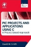 PIC Projects and Applications using C - A Project-based Approach