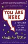 You Are Here - A Portable History of the Universe