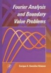 Fourier Analysis and Boundary Value Problems