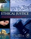 Ethical Justice - Applied Issues for Criminal Justice Students and Professionals