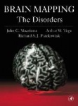 Brain Mapping: The Disorders - The Disorders