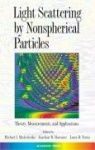 Light Scattering by Nonspherical Particles - Theory, Measurements, and Applications