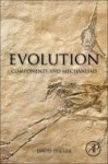Evolution - Components and Mechanisms