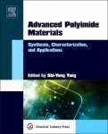 Advanced Polyimide Materials - Synthesis, Characterization, and Applications