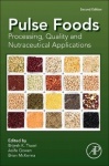 Pulse Foods - Processing, Quality and Nutraceutical Applications