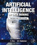Artificial Intelligence in Data Mining - Theories and Applications