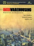 Data Warehousing - Architecture and Implementation