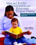 Infant and Toddler Development and Responsive Program Planning