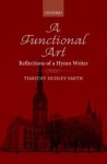 A Functional Art - Reflections of a Hymn Writer
