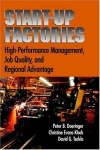 Startup Factories - High Performance Management, Job Quality and Regional Advantage