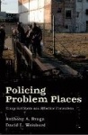 Policing Problem Places - Crime Hot Spots and Effective Prevention