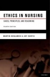 Ethics in Nursing - Cases, Principles, and Reasoning