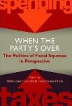 When the Party's Over - The Politics of Fiscal Squeeze in Perspective
