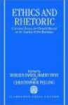 Ethics and Rhetoric - Classical Essays for Donald Russell on his Seventy-Fifth Birthday