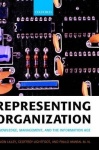 Representing Organization - Knowledge, Management, and the Information Age
