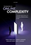 Introduction to Online Complexity - The New Social Physics of Extremes, Misinformation, and AI