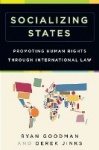 Socializing States - Promoting Human Rights through International Law