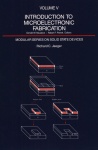 Introduction to Microelectronic Fabrication
