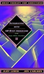 Integrating Therapy with 12 Step Programs with Dr. Joan Ellen Zweben