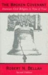 The Broken Covenant - American Civil Religion in Time of Trial