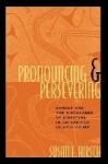 Pronouncing and Persevering - Gender and the Discourses of Disputing in an African Islamic Court