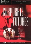 Corporate Futures - The Diffusion of the Culturally Sensitive Corporate Form