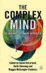 The Complex Mind : An Interdisciplinary Approach