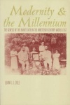 Modernity and the Millennium - The Genesis of the Baha'i Faith in the Nineteenth Century