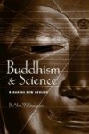 Buddhism & Science - Breaking New Ground