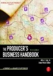 The Producer's Business Handbook - The Roadmap for the Balanced Film Producer