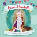 Queen Elizabeth - A Platinum Jubilee Celebration