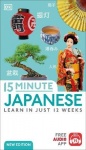 15 Minute Japanese - Learn in Just 12 Weeks