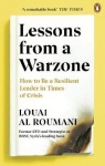 Lessons from a Warzone - How to be a Resilient Leader in Times of Crisis