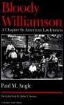 Bloody Williamson - A Chapter in American Lawlessness