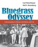 Bluegrass Odyssey - A Documentary in Pictures and Words, 1966-86