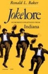 Jokelore - Humorous Folktales from Indiana