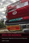 Open for Business - Conservatives' Opposition to Environmental Regulation