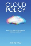 Cloud Policy - A History of Regulating Pipelines, Platforms, and Data